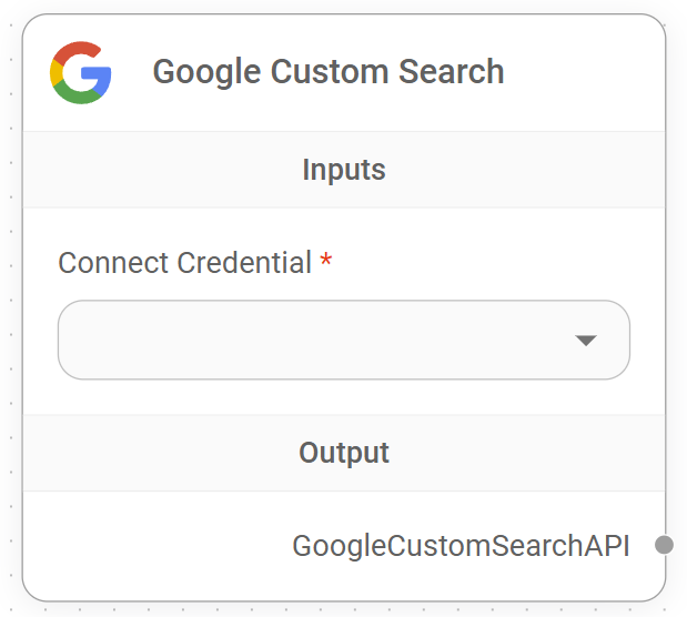 <p>Google Custom Search Node</p>